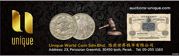 Unique World Coin Sdn Bhd - -诚信收购古币！
Website:auctions-unique.com
Tel:05-255 1163