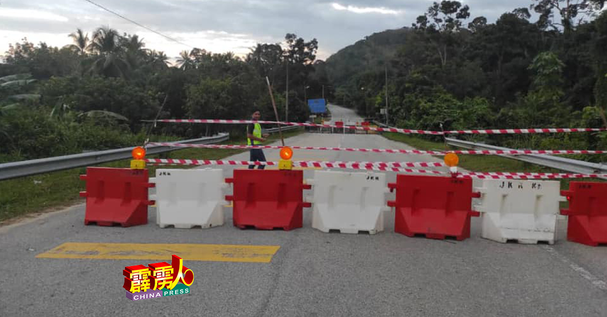 被关闭的路段是A164沙容／丹绒柏兰加路第33公里，这裡靠近江沙甘榜曼达，属于江沙县与中霹雳县交界处