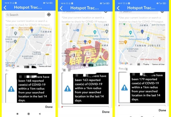 根据MySejahtera手机运用程式的热点追踪显示，过去14天，以近打组屋、小印度和怡保城市转型中心为中心点的1公里范围内，分别有168宗、163宗和179宗确诊病例。