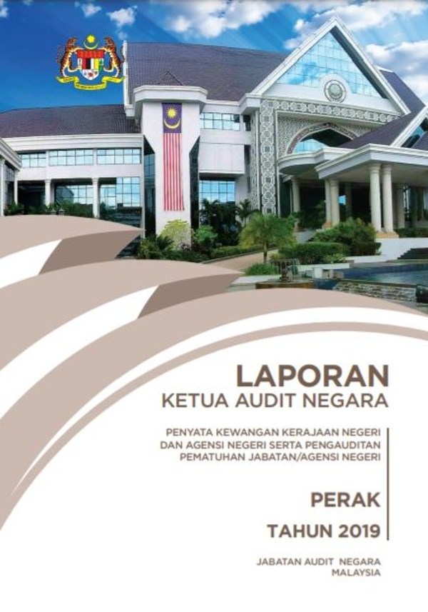 霹雳州《2019年总审计司报告》已于8月26日霹雳州州议会宪报中通过。